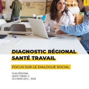 Diagnostic re&#769;gional Occitanie - Focus Dialogue social