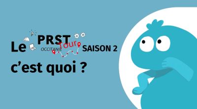 Le PRST Tour Occitanie saison 2, c'est quoi ?