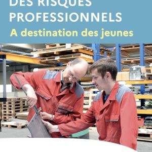 Kit de prévention des risques professionnels auprès du jeune public